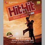 Hit After Hit Solo And Duets Achha To Hum Chalte Hai - Jahid Naza Song Download